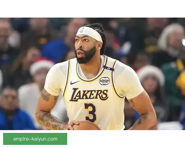 戴维斯边路统治力持续提升，成为球队进攻的重要支点